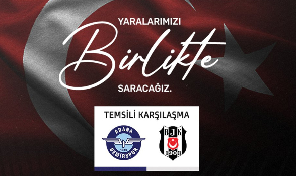 Adana ve Beşiktaş karşı karşıya